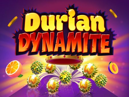  Durian Dynamite